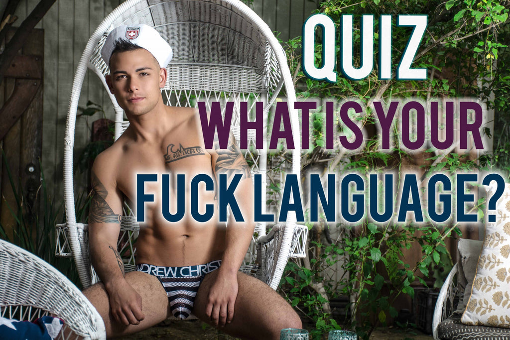 QUIZ: What Is Your Fuck Language?