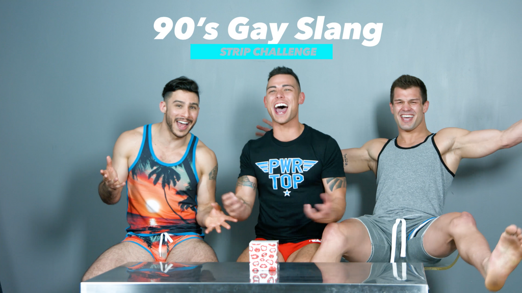 VIDEO: 90s Gay Slang Striptease Challenge