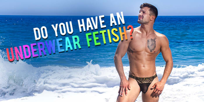 QUIZ: Do You Have an Underwear Fetish?