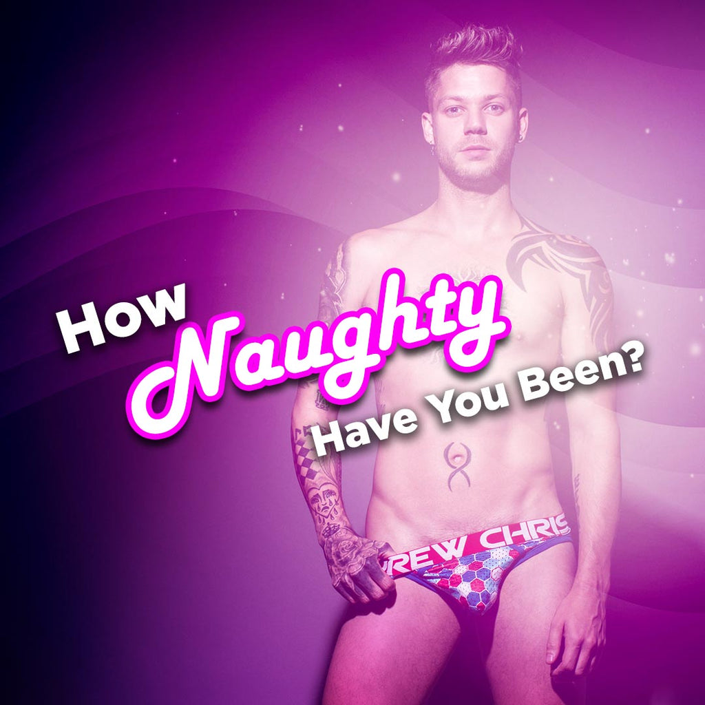 How Naughty Have You Been?