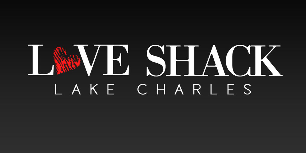 Love Shack - Lake Charles