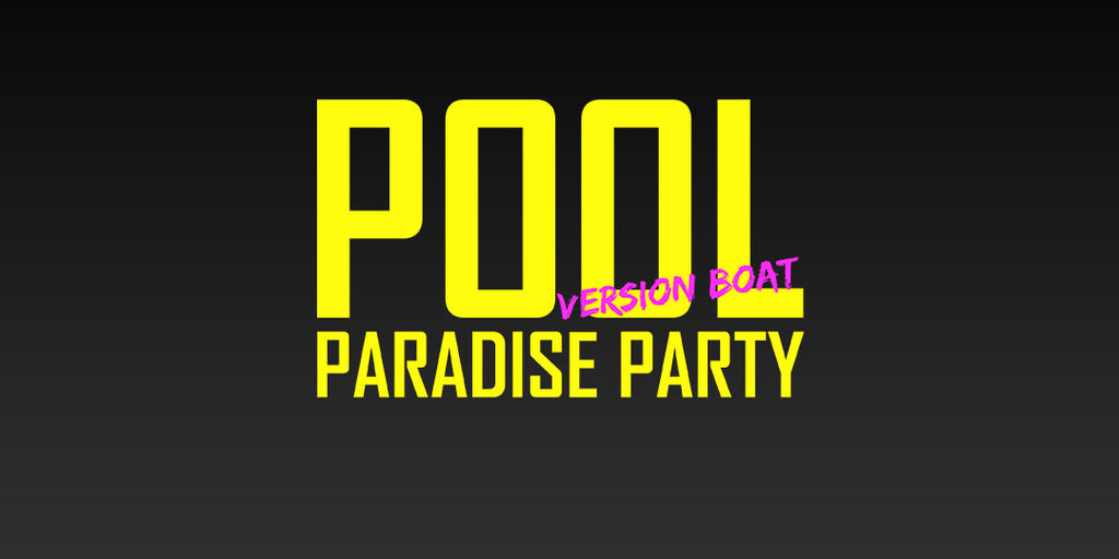 Pool Paradise Party - France
